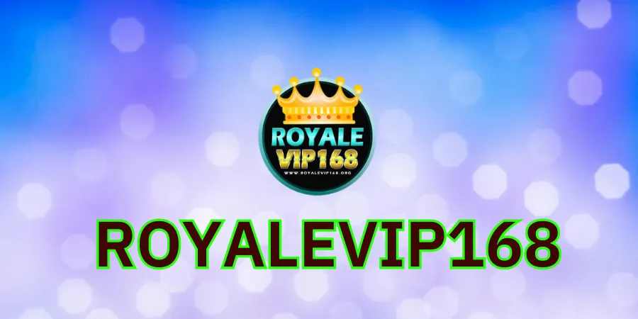 ROYALEVIP168